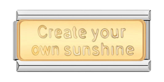 Create Your Own Sunshine, on Silver