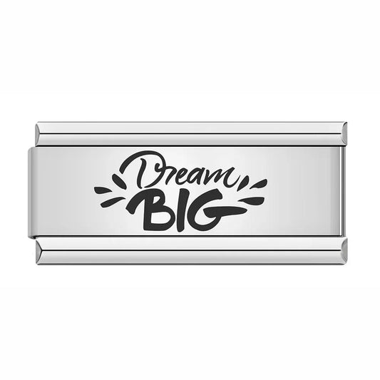 Dream Big, on Silver